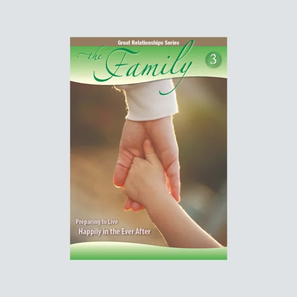 Great Relationship Series - The Family