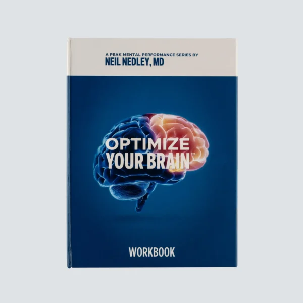 Optimize Your Brain Workbook - Neil Nedley, MD