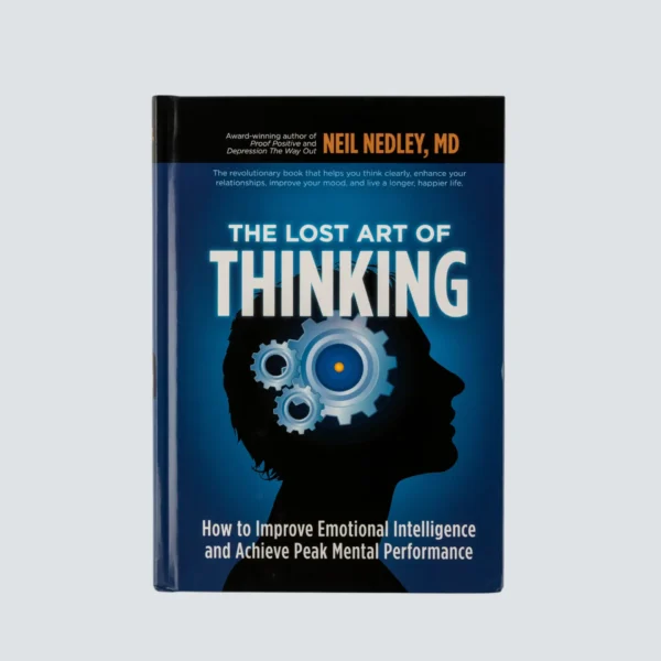 The Lost Art of Thinking - Neil Nedley, MD