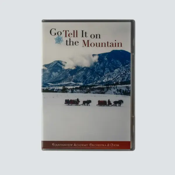 Go Tell it on the Mountain DVD - Fountainview Academy Orchestra & Choir